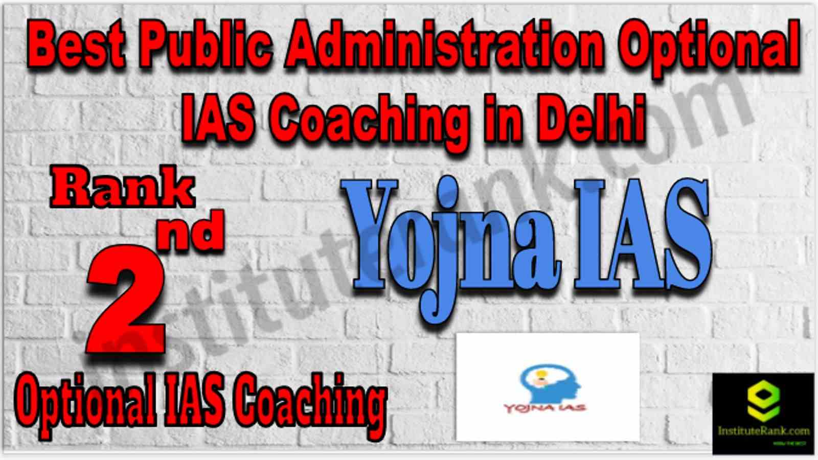 Rank 2 Best Public Administration Optional IAS Coaching
