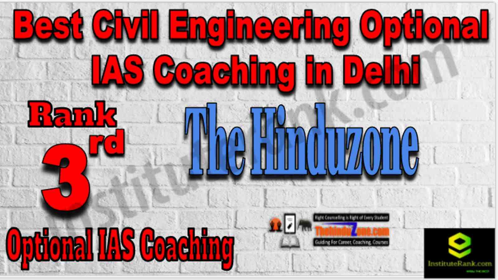 Rank 3 Best Civil Engineering Optional IAS Coaching in Delhi
