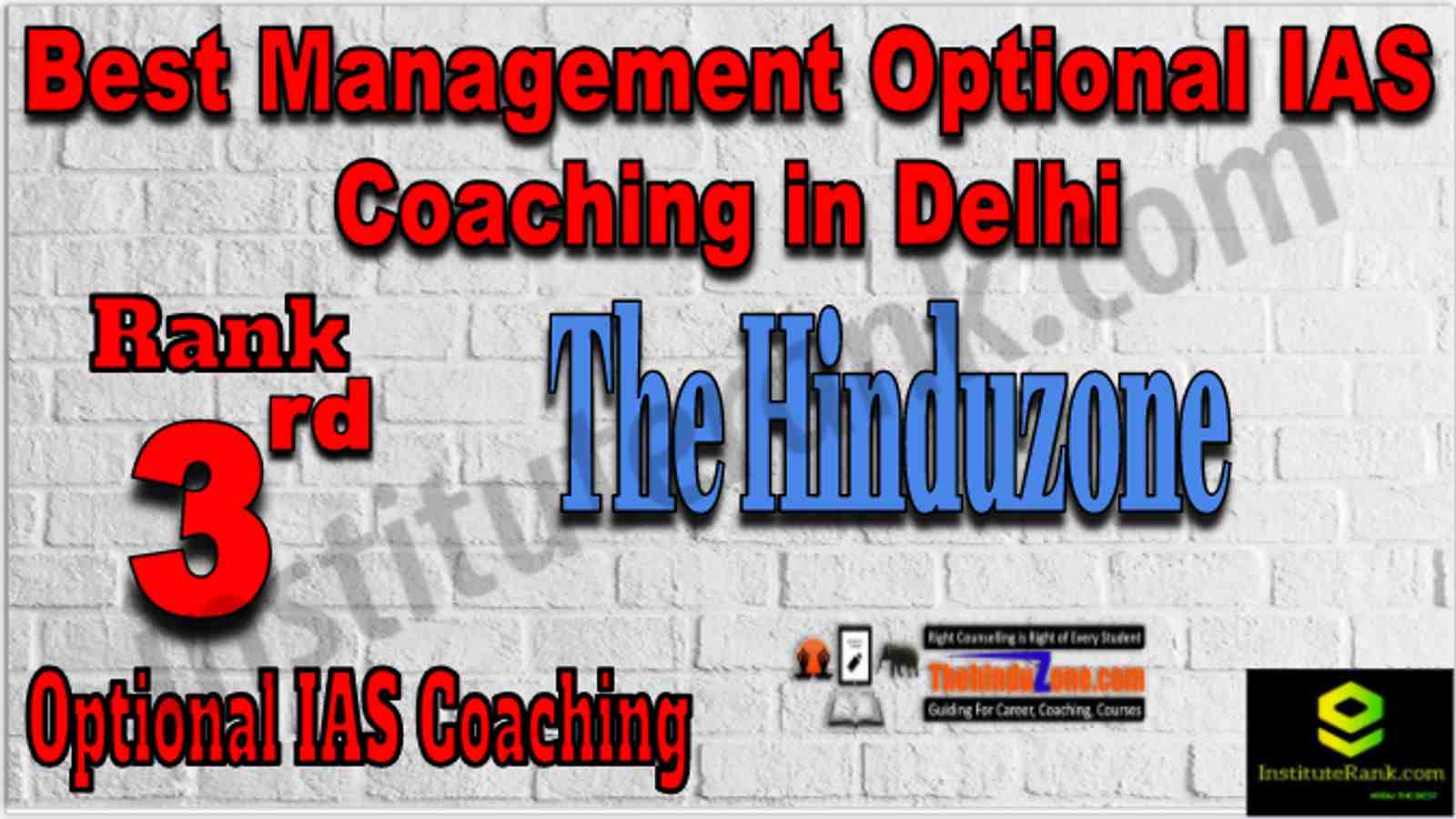 Rank 3 Best Management Optional IAS Coaching in Delhi