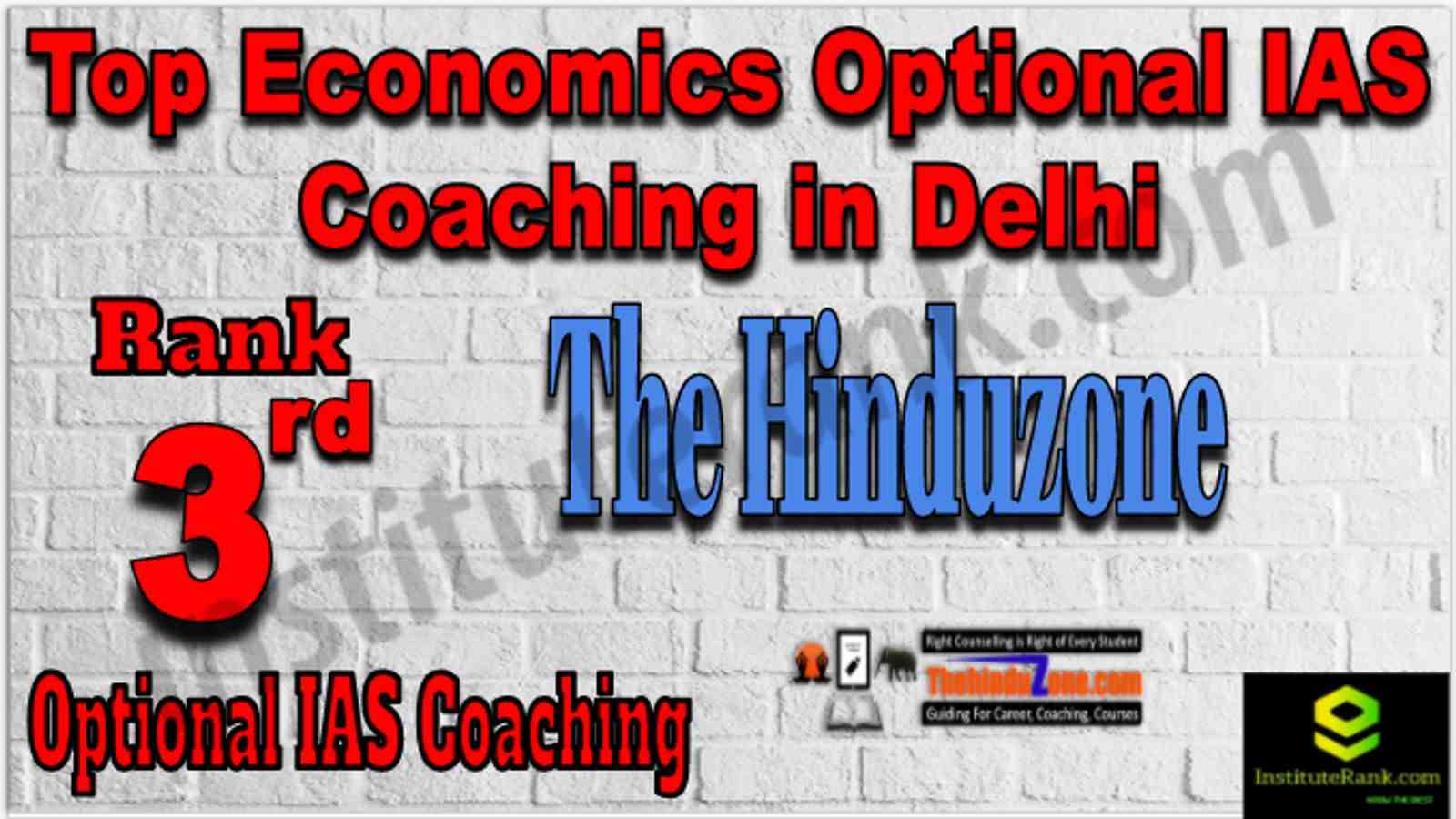 Rank 3 Top Economics Optional IAS Coaching in Delhi