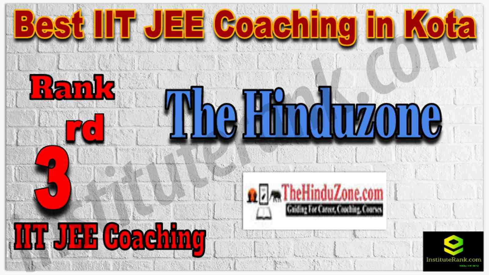 Rank 3rd Best IIT JEE Coaching in Kota