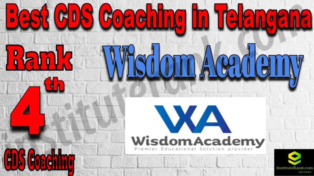 Rank 4 Best CDS Coaching In Telangana Rank 4 Best CDS Coaching In Telangana