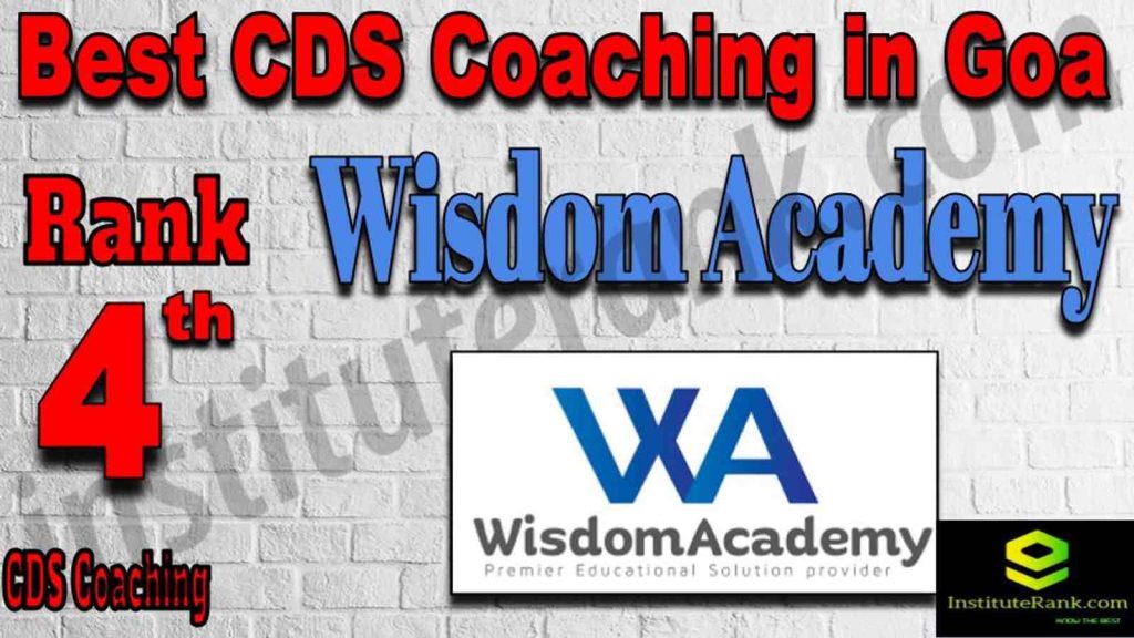 Rank 4 Best CDS Coaching in Goa Rank 4 Best CDS Coaching in Goa