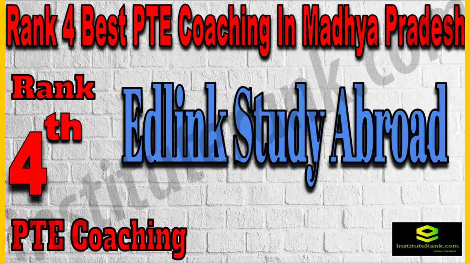 Rank 4 Best PTE Coaching In Madhya Pradesh