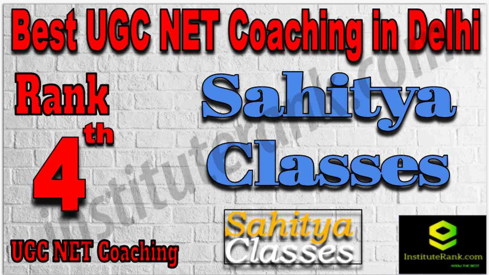 Rank 4 Best UGC NET Coaching in Delhi Rank 4 Best UGC NET Coaching in Delhi