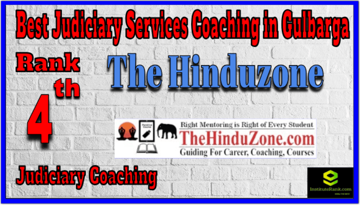 Rank 4. The Hinduzone IAS Best Judiciary Services Coaching in Gulbarga Rank 4. The Hinduzone IAS Best Judiciary Services Coaching in Gulbarga
