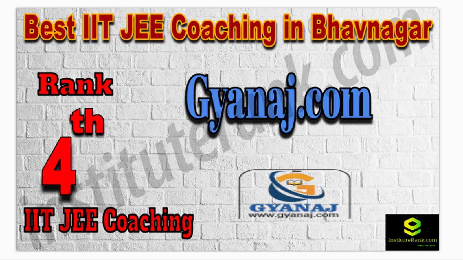 Rank 4th Best IIT JEE Coaching in Bhavnagar