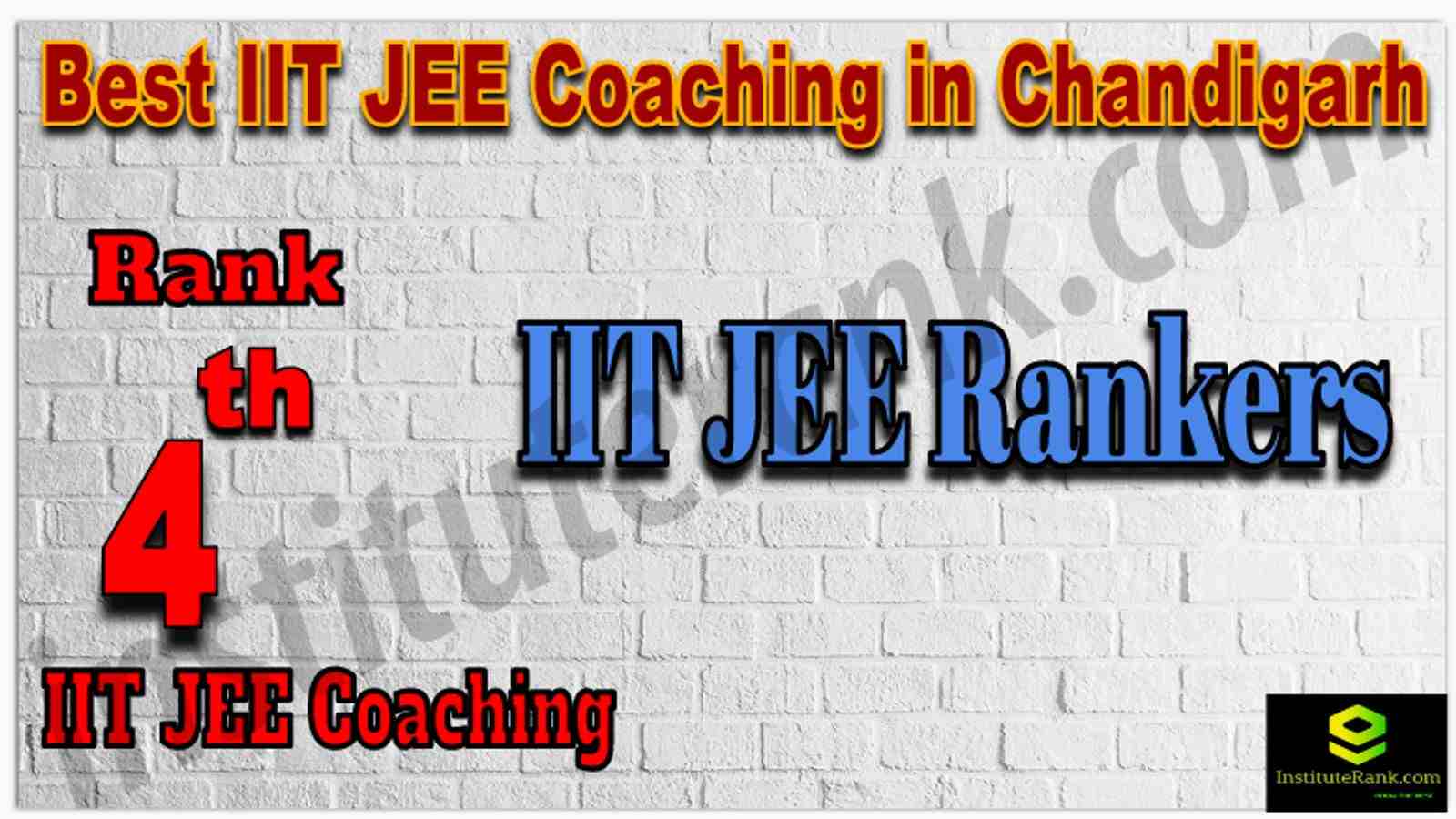Rank 4th Best IIT JEE Coaching in Chandigarh