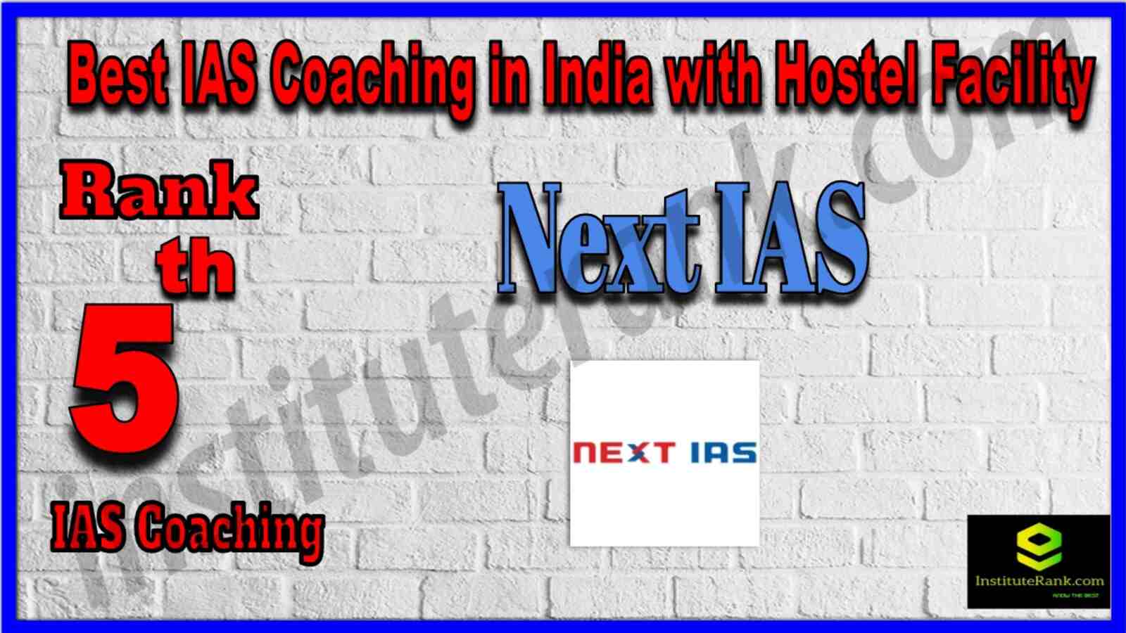 Rank 5 Best IAS Coaching in India With Hostel Facility