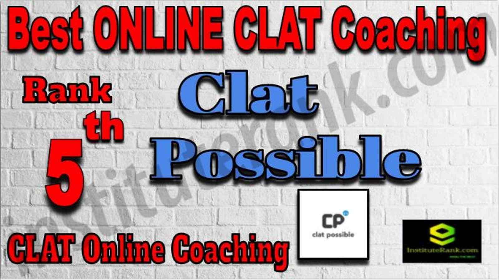 Rank 5 Best Online CLAT Coaching