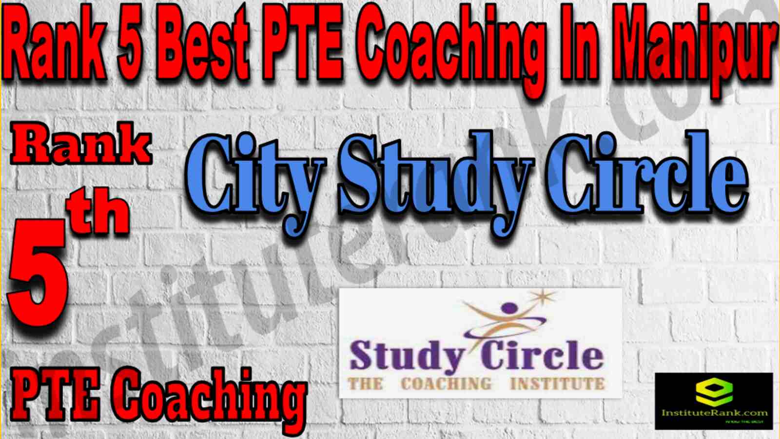 Rank 5 Best PTE Coaching In Manipur