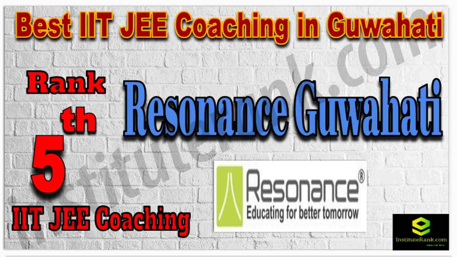 Rank 5th Best IIT JEE Coaching in Guwahati