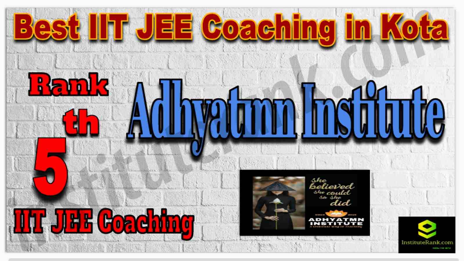 Rank 5th Best IIT JEE Coaching in Kota