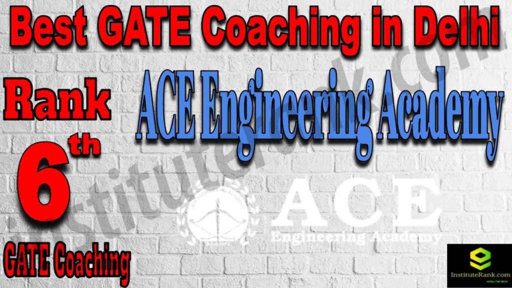Rank 6 Best GATE Coaching in Delhi Rank 6 Best GATE Coaching in Delhi