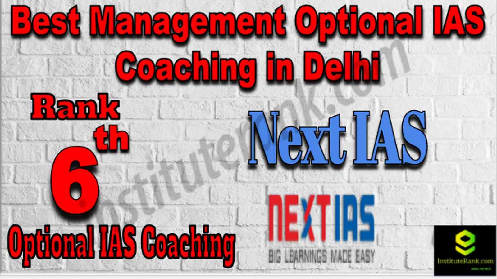 Rank 6 Best Management Optional IAS Coaching in Delhi