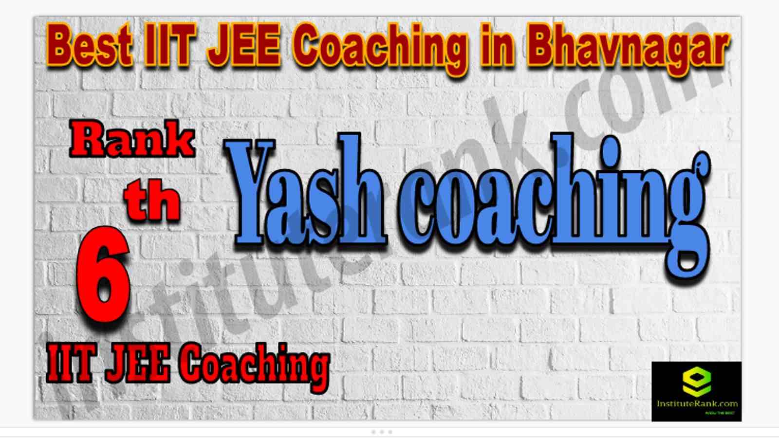 Rank 6th Best IIT JEE Coaching in Bhavnagar