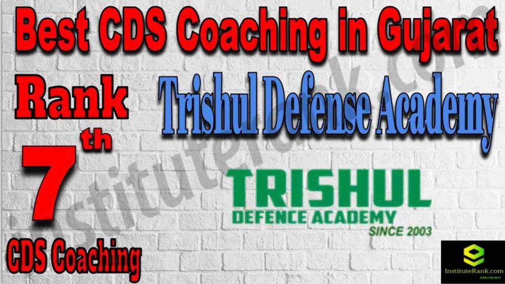 Rank 7 Best CDS Coaching In Gujarat Rank 7 Best CDS Coaching In Gujarat