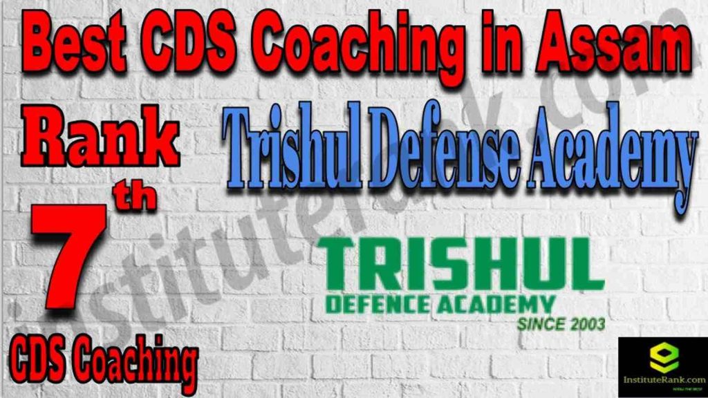 Rank 7 Best CDS Coaching in Assam