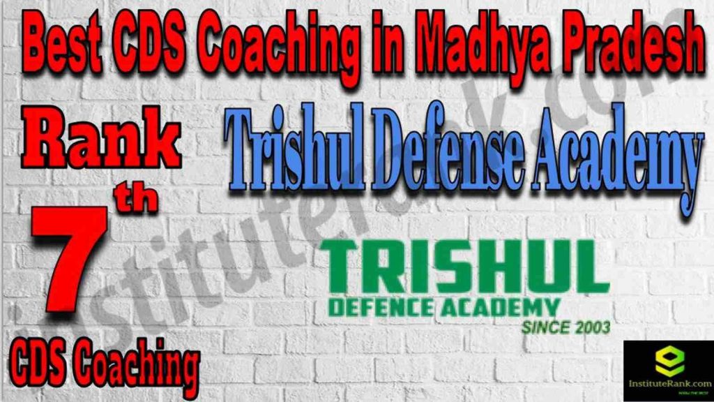 Rank 7 Best CDS Coaching in Madhya Pradesh
