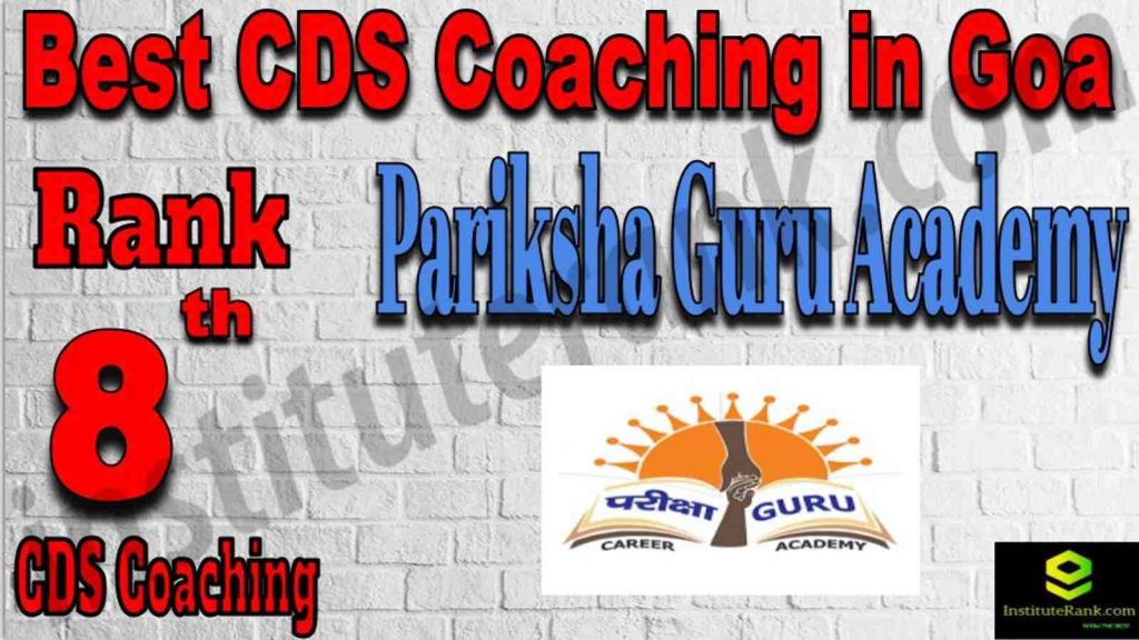Rank 8 Best CDS Coaching in Goa