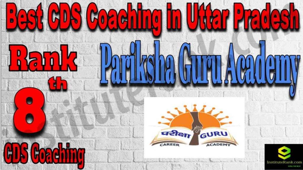 Rank 8 Best CDS Coaching in Uttar Pradesh