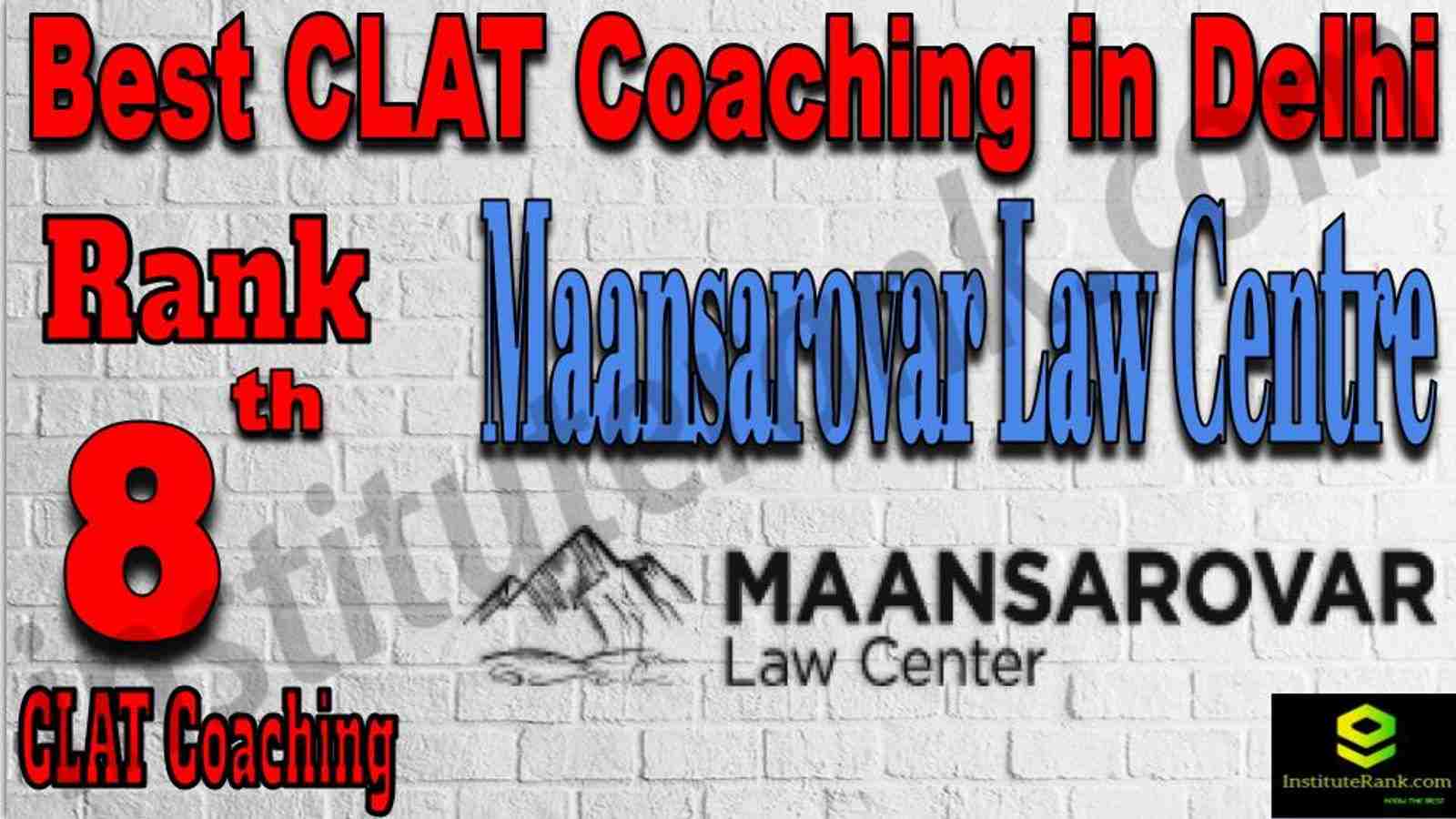 Rank 8 Best CLAT Coaching in Delhi
