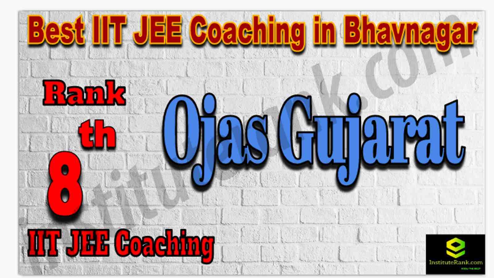 Rank 8th Best IIT JEE Coaching in Bhavnagar