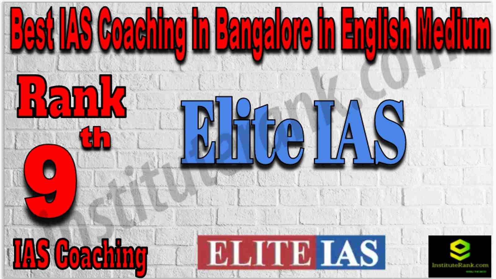 Rank 9 Best IAS Coaching in Bangalore in English Medium