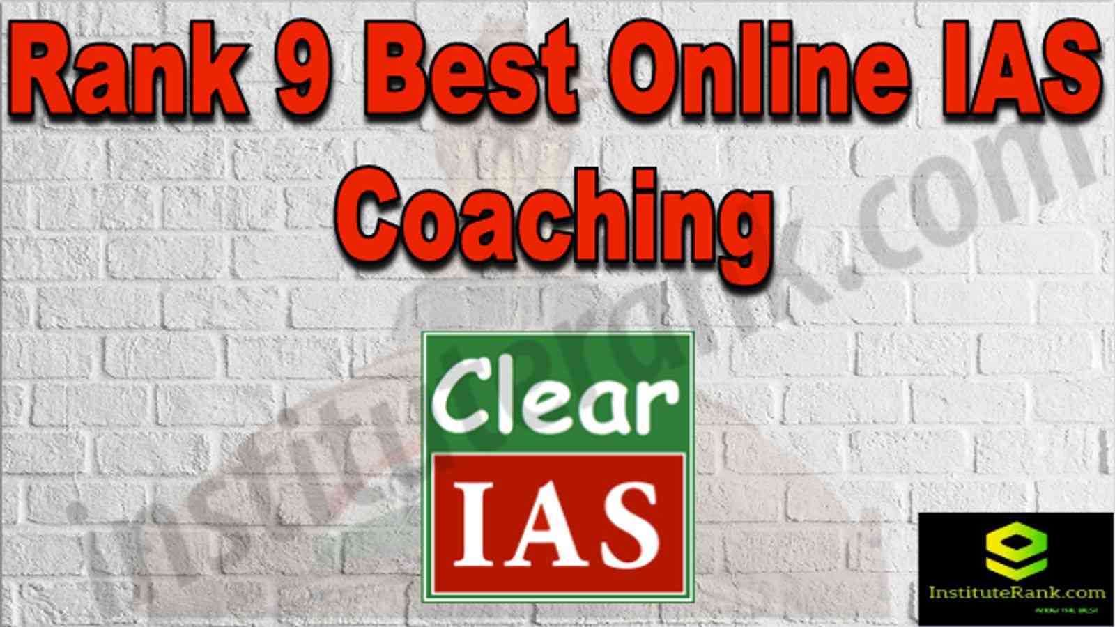 Rank 9 Best Online IAS Coaching