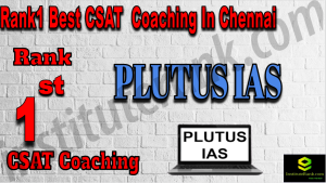 Rank1 Best CSAT Coaching In Chennai