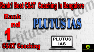 Rank1 Best CSAT Coaching in Bangalore