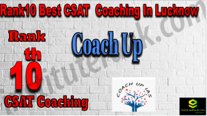 Rank10 Best CSAT Coaching In Lucknow