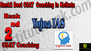 Rank 2 Best CSAT coaching in Kolkata. Full information of Rank 2 Best CSAT coaching in Kolkata. Fees of Rank 2 Best CSAT coaching in Kolkata. Ranking of Rank 2 Best CSAT coaching in Kolkata. Address, contact details of Rank 2 Best CSAT coaching in Kolkata. Rank2 Best CSAT Coaching In Kolkata