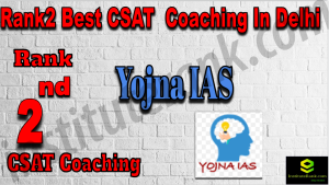 Rank2 Best CSAT Coaching in Delhi