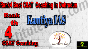 Rank4 Best CSAT Coaching In Dehradun