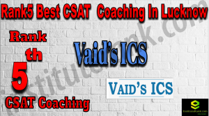 Rank5 Best CSAT Coaching In Lucknow