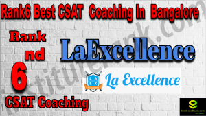 Rank6 Best CSAT Coaching in Bangalore