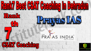 Rank7 Best CSAT Coaching In Dehradun