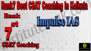 Rank 7 Best CSAT coaching in Kolkata. Full information of Rank 7 Best CSAT coaching in Kolkata. Fees of Rank 7 Best CSAT coaching in Kolkata. Ranking of Rank 7 Best CSAT coaching in Kolkata. Address, contact details of Rank 7 Best CSAT coaching in Kolkata. Rank7 Best CSAT Coaching In Kolkata