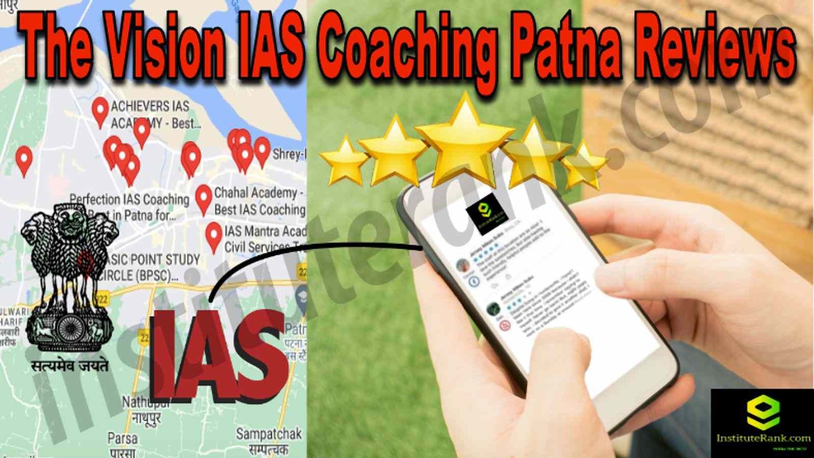 The Vision IAS Coaching Patna Reviews