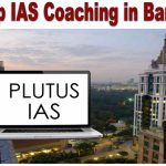 Why Top IAS Coaching in Bangalore