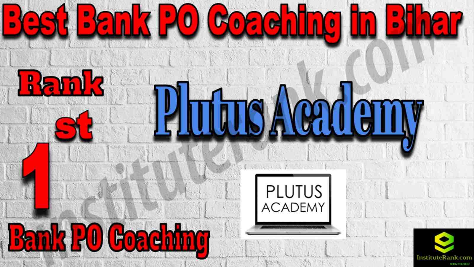 1st Best Bank PO Coaching in Bihar