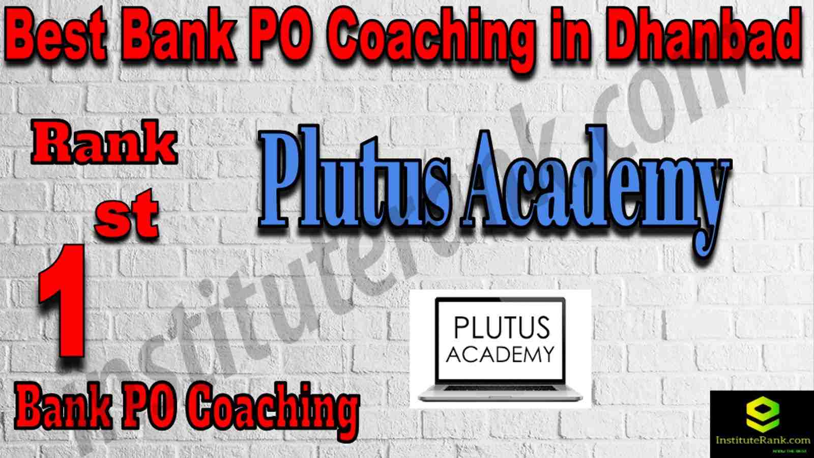 1st Best Bank PO Coaching in Dhanbad