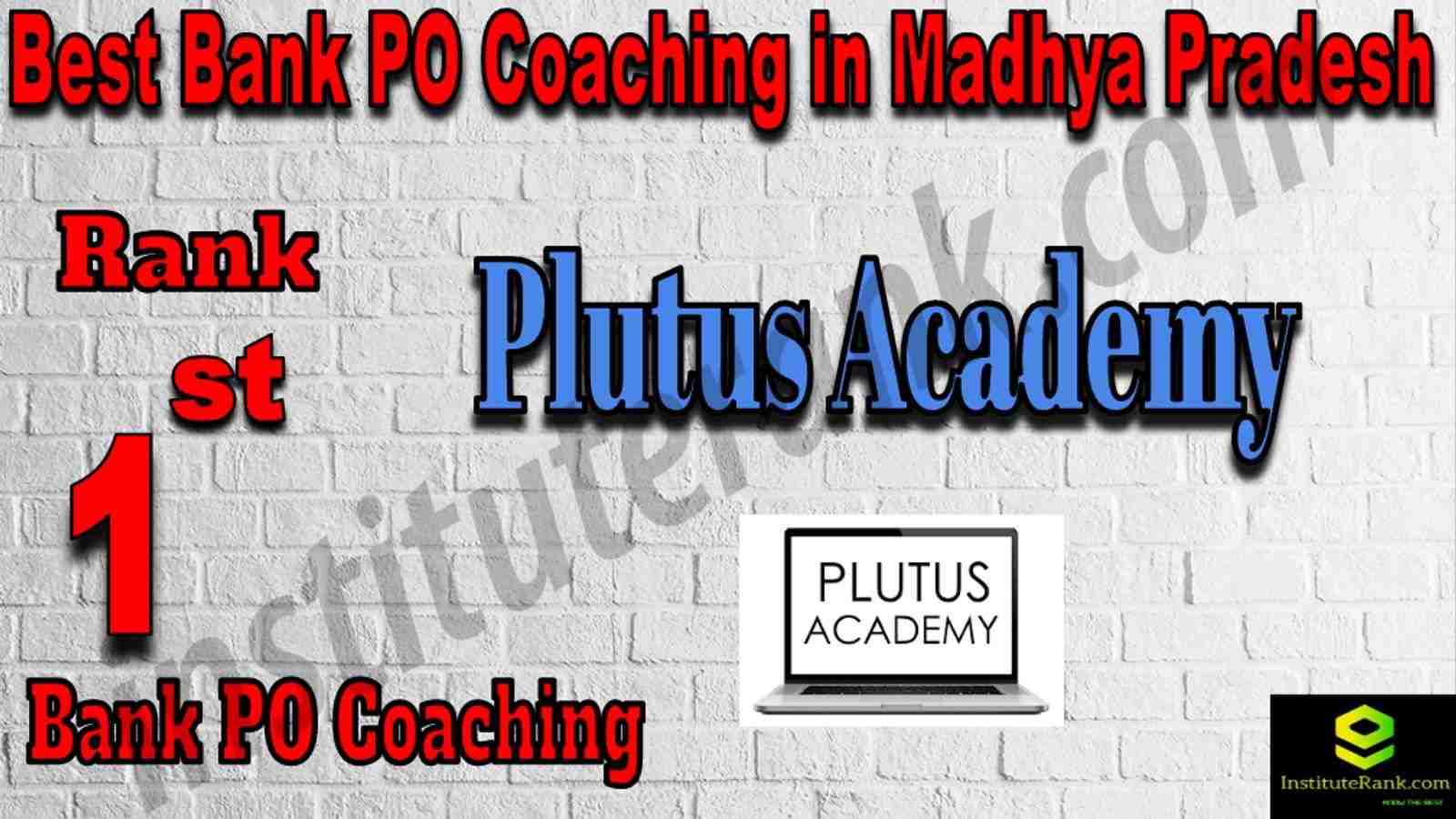 1st Best Bank PO Coaching in Madhya Pradesh