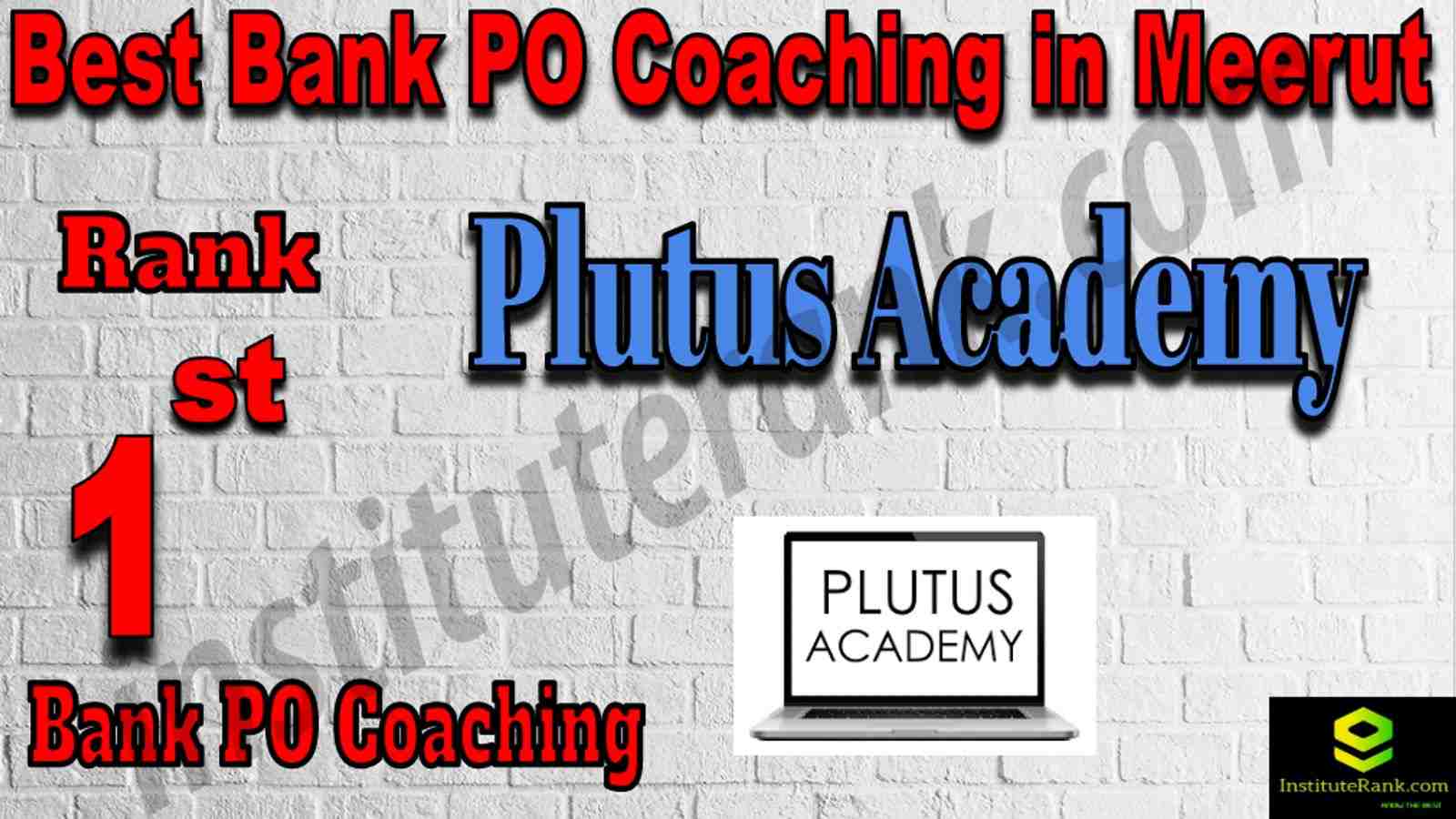 1st Best Bank PO Coaching in Meerut