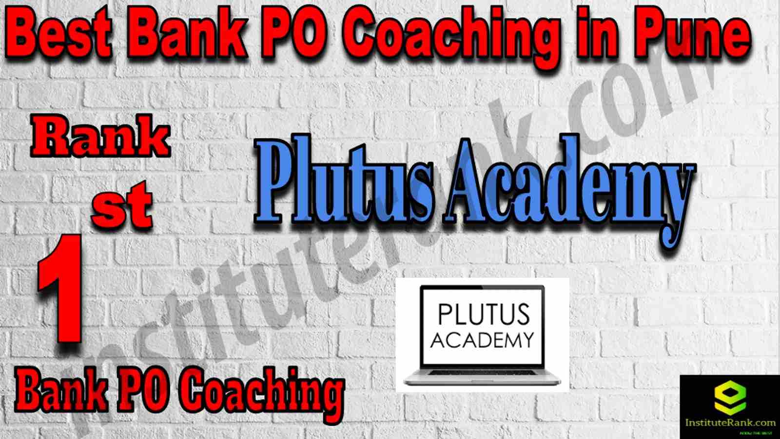 Rank 1st Best Bank PO Coaching in Pune 1st Best Bank PO Coaching in Pune