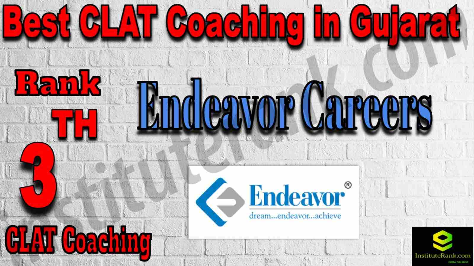 Rank 3 Best CLAT Coaching in Gujarat. List of Best CLAT Coaching in Gujarat. Ranking, location, fees structure, faculty of Rank 3 Best CLAT Coaching in Gujarat. Full information about Rank 3 Best CLAT Coaching in Gujarat. Endeavor Careers Pvt. Ltd. - Rank 3 Best CLAT Coaching in Gujarat. Details of Rank 3 Best CLAT Coaching in Gujarat. Top CLAT Coaching in Gujarat. Rank 3 Top CLAT Coaching in Gujarat for better preparation. 3rd Best CLAT Coaching in Gujarat