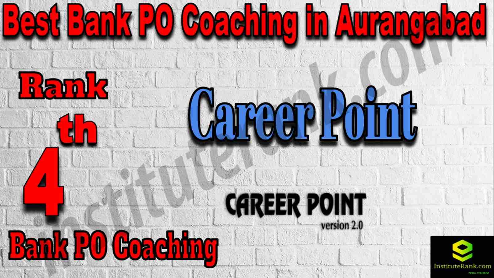 4th Best Bank PO Coaching in Aurangabad