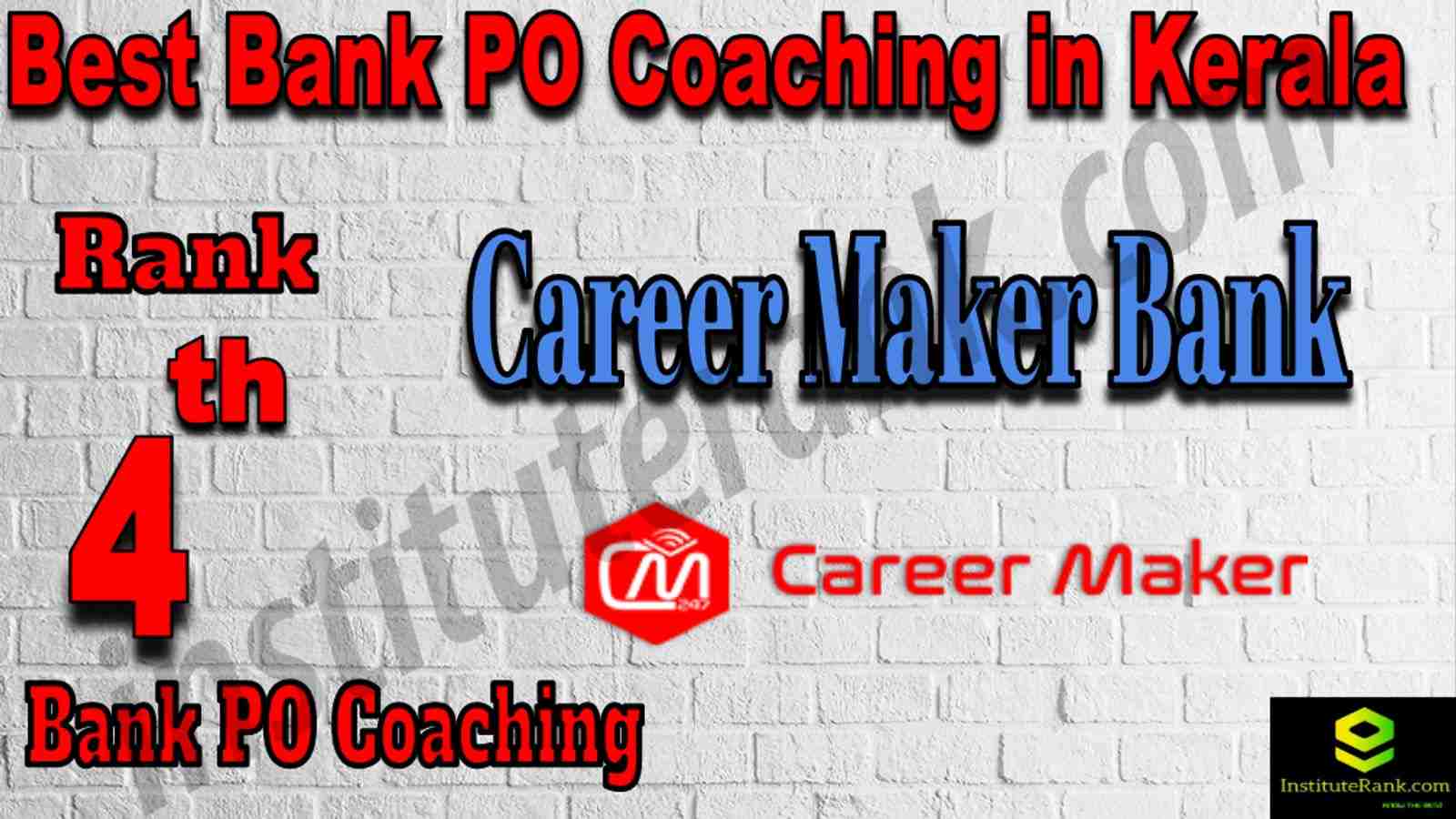 4th Best Bank PO Coaching in Kerala
