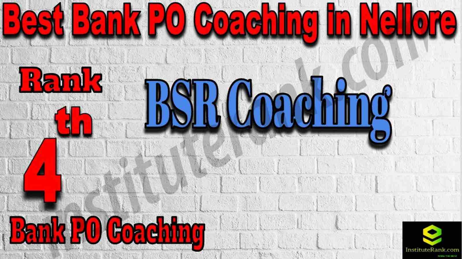 4th Best Bank PO Coaching in Nellore